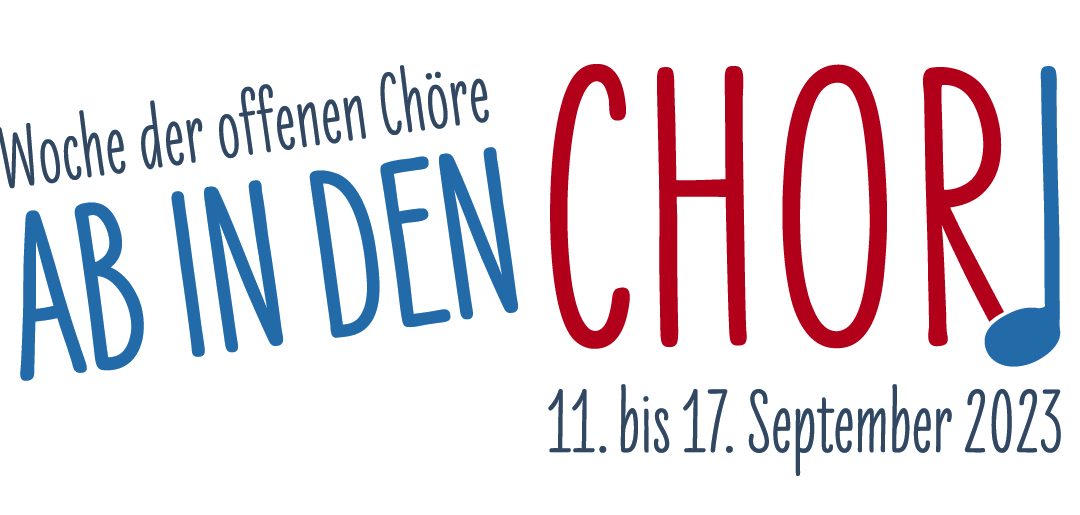 Einladung zur offenen Chorprobe am 11.09.2023